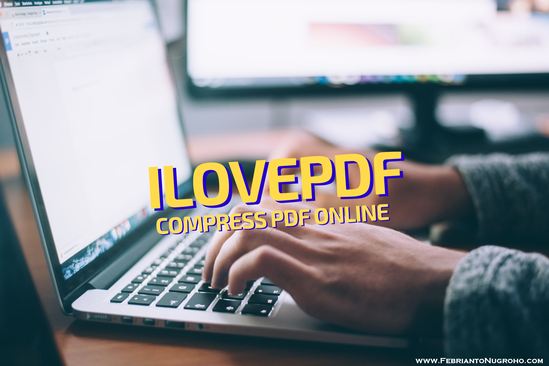 Compress PDF Online Menggunakan ILovePDF