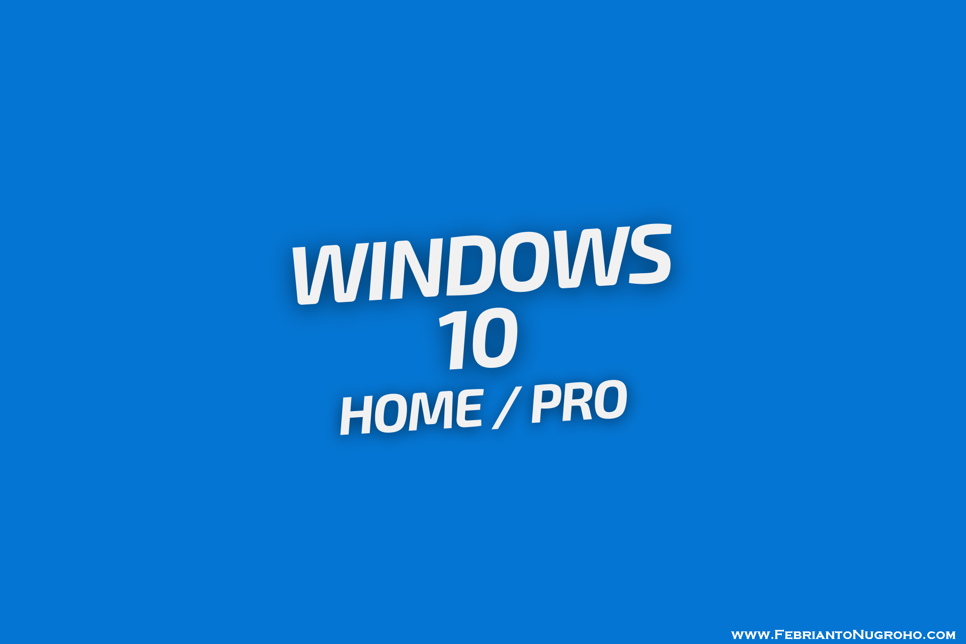 Perbandigan Antara Windows 10 Home dengan Pro